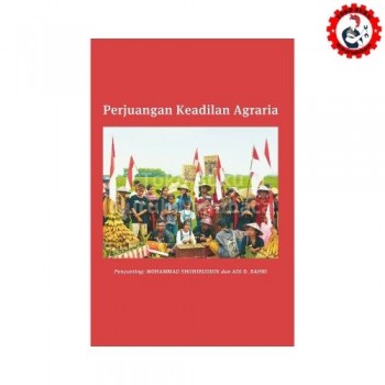 Perjuangan Keadilan Agraria