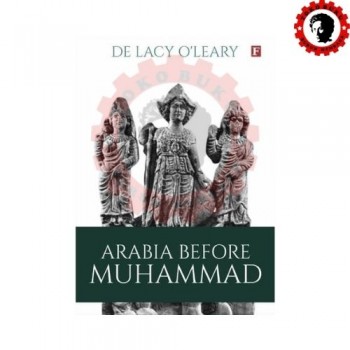 Arabia Before Muhammad (Arab Sebelum Muhammad)