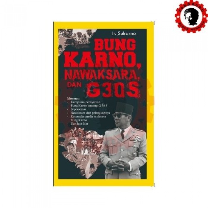 Bung Karno Nawaksara dan G30S