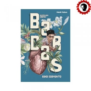 Bardas - Bakdi Soemanto Bardas - Bakdi Soemanto