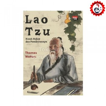 Lao Tzu Kisah Hidup dan Pemikirannya