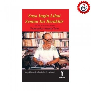 Saya Ingin Melihat Semua Ini Berakhir