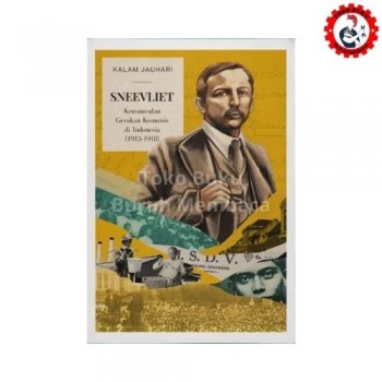 Sneevliet Munculnya Gerakan Komunis Indonesia (1913-1918) - Cover Baru