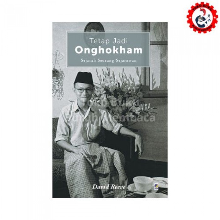Tetap Jadi Onghokham - David Reeve