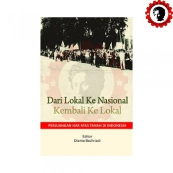 Dari Lokal Ke Nasional Kembali Ke Lokal 