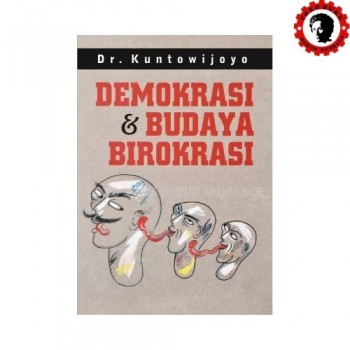 Demokrasi dan Budaya Birokrasi