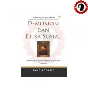 Demokrasi dan Etika Sosial 