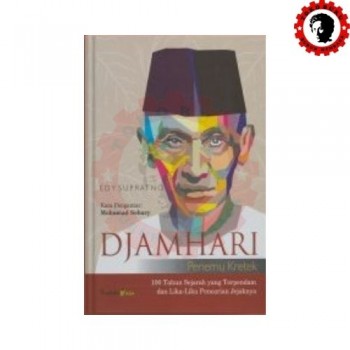 Djamhari Penemu Kretek