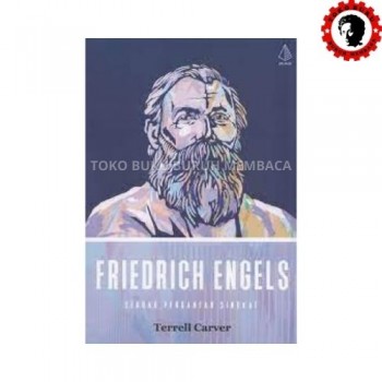 Friedrich Engels Sebuah Pengantar Singkat