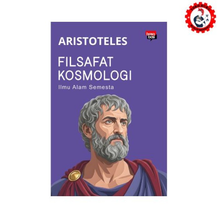 Filsafat Kosmologi: Ilmu Alam Semesta Aristoteles - Basabasi