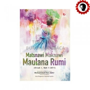 Matsnawi Maknawi Maulana Rumi Kitab 1 Bait 1-2011