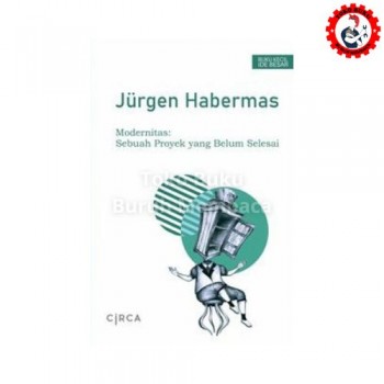 Modernitas: Sebuah Proyek yang Belum Selesai