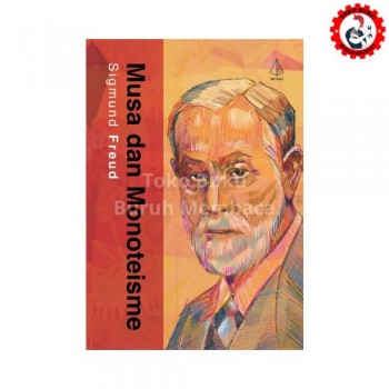 Freud: Musa dan Monoteisme