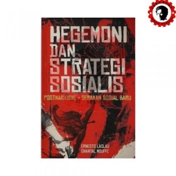 Hegemoni dan Strategi Sosialis