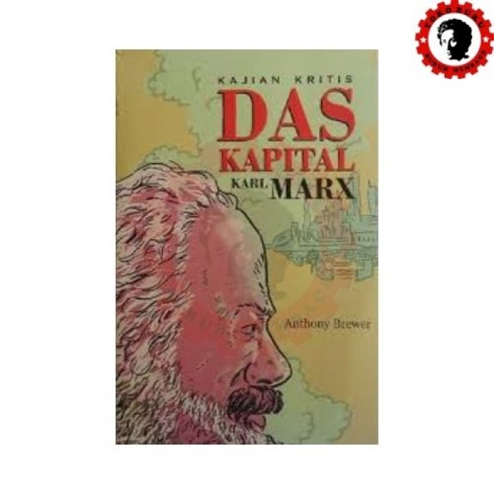 Kajian Kritis Das Kapital Karl Marx