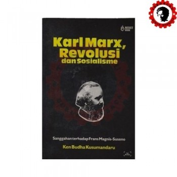Karl Marx Revolusi dan Sosialisme