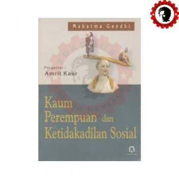 Kaum Perempuan dan ketidakadilan sosial