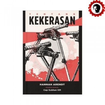 Tentang Kekerasan Tentang Kekerasan