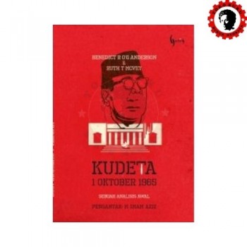 Kudeta 1 Oktober 1965 (Sebuah Analisis Awal)