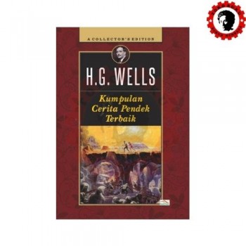 Kumpulan Cerita Pendek Terbaik HG. Wells 
