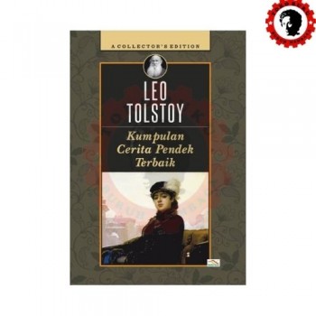 Kumpulan Cerita Pendek Terbaik Leo Tolstoy  Kumpulan Cerita Pendek Terbaik Leo Tolstoy
