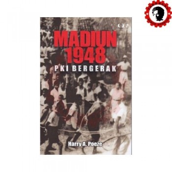 Madiun 1948 PKI Bergerak