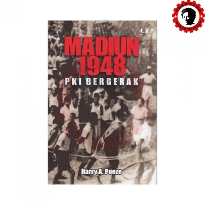 Madiun 1948 PKI Bergerak