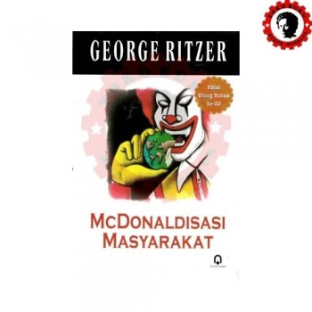 Mcdonaldisasi Masyarakat