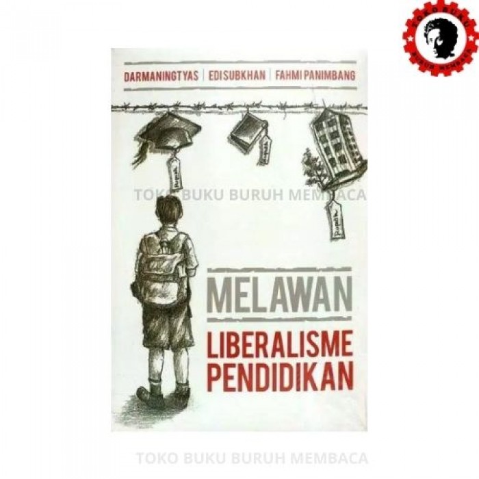 Melawan Liberalisasi Pendidikan