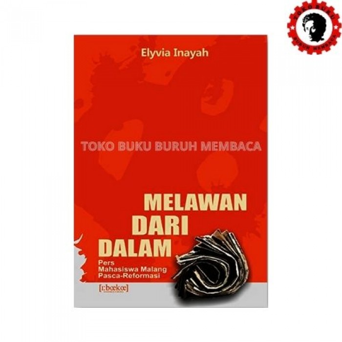 Melawan Dari Dalam; Pers Mahasiswa Malang Pasca-Reformasi