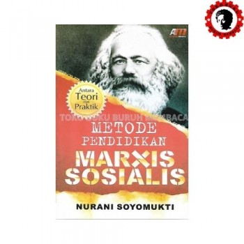 Metode Pendidikan Marxis Sosialis