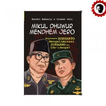 Mikul Dhuwur Mendhem Jero