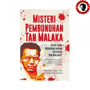 Misteri Pembunuhan Tan Malaka