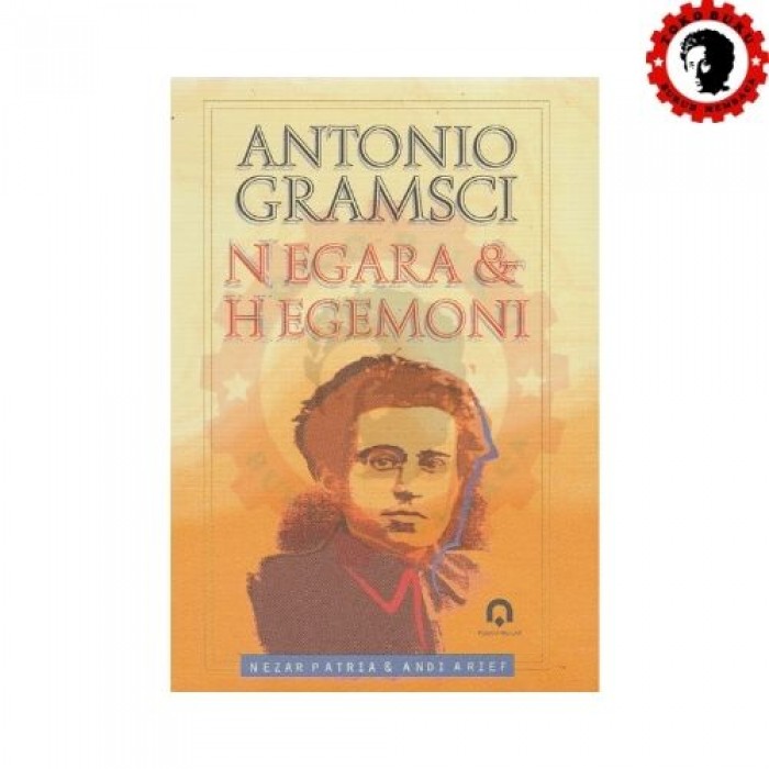 Antonio Gramsci Negara dan Hegemoni