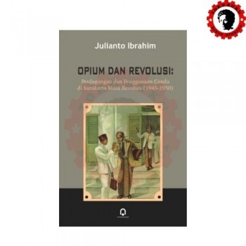 Opium dan Revolusi: Perdangan dan Penggunaan Candu 