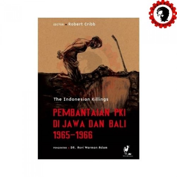 PEMBANTAIAN PKI DI JAWA DAN BALI 1965-1966