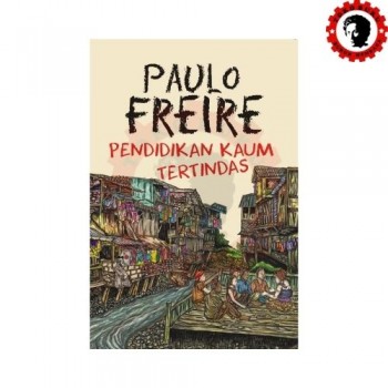 Pendidikan Kaum Tertindas 