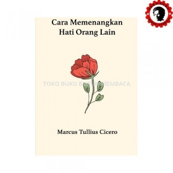 Cara Memenangkan Hati Orang Lan