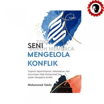 Seni Mengelola Konflik
