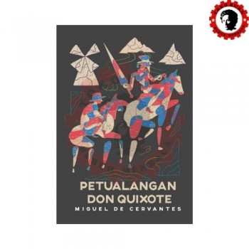 Petualangan Don Quixote Petualangan Don Quixote