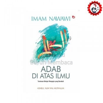 Adab di Atas Ilmu