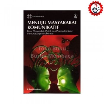 Menuju Masyarakat Komunikatif