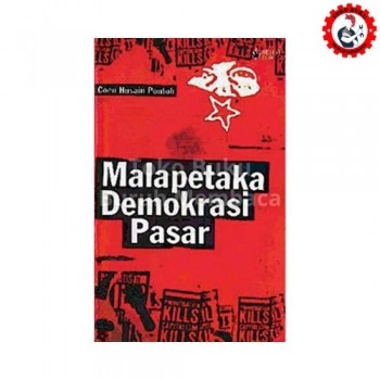 Malapetaka Demokrasi Pasar