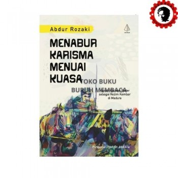 Menabur Karisma Menuai Kuasa