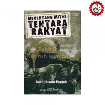Menentang Mitos Tentara Rakyat