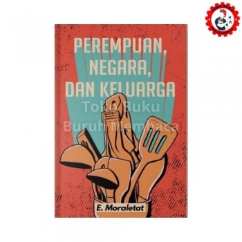 Perempuan Negara dan Keluarga
