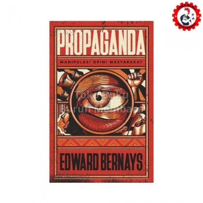 Propaganda Manipulasi Opini Masyarakat 