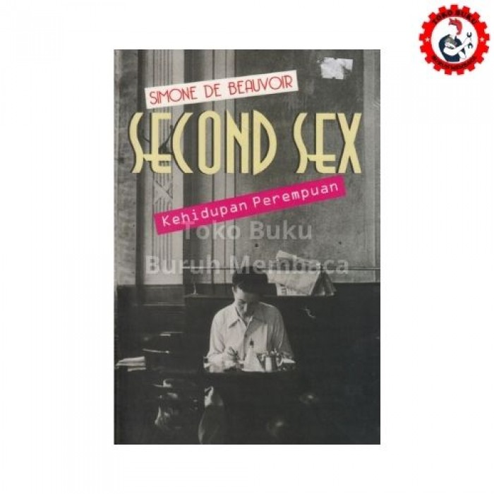 Second Sex Kehidupan Perempuan