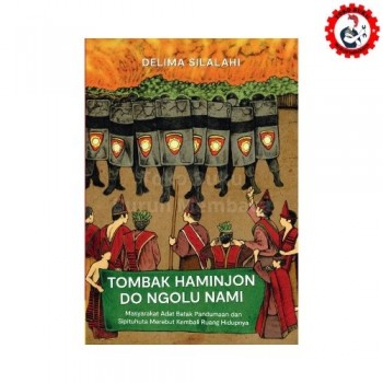Tombak Haminjon Do Ngolu Nami Masyarakat Adat Batak Pandumaan