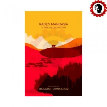 Raden Mandasia Si Pencuri Daging Sapi